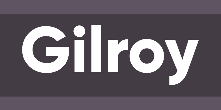 gilroy font